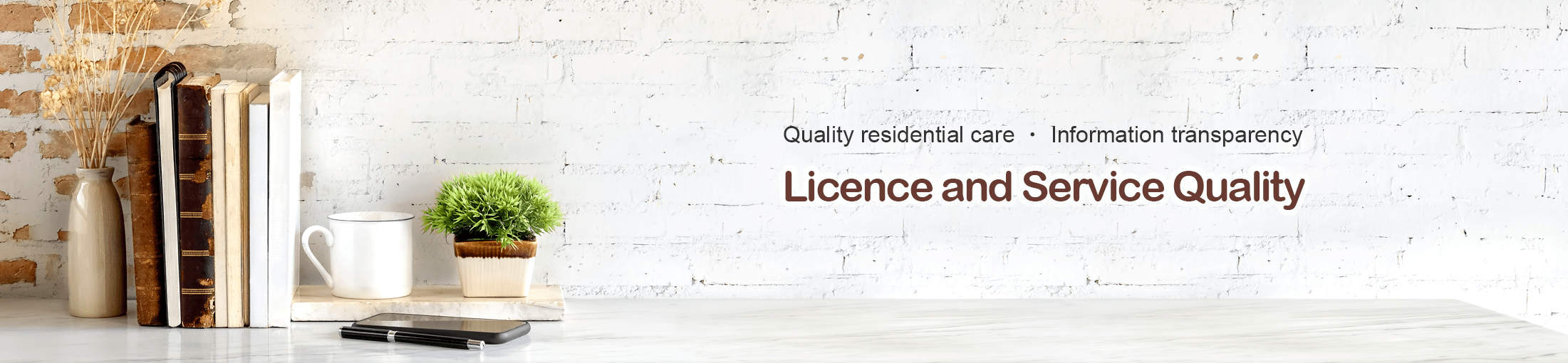 Licence and Service Quality